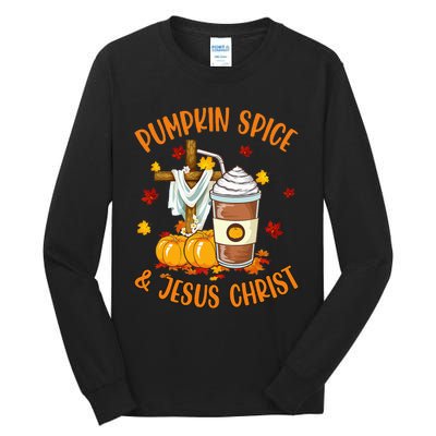 Pumpkin Spice And Jesus Christ Funny Coffee Lovers Gifts Tall Long Sleeve T-Shirt