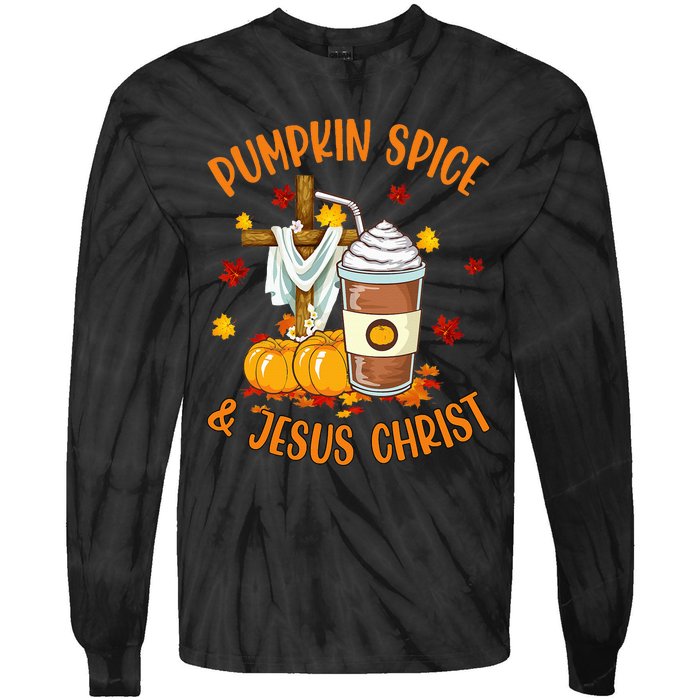 Pumpkin Spice And Jesus Christ Funny Coffee Lovers Gifts Tie-Dye Long Sleeve Shirt