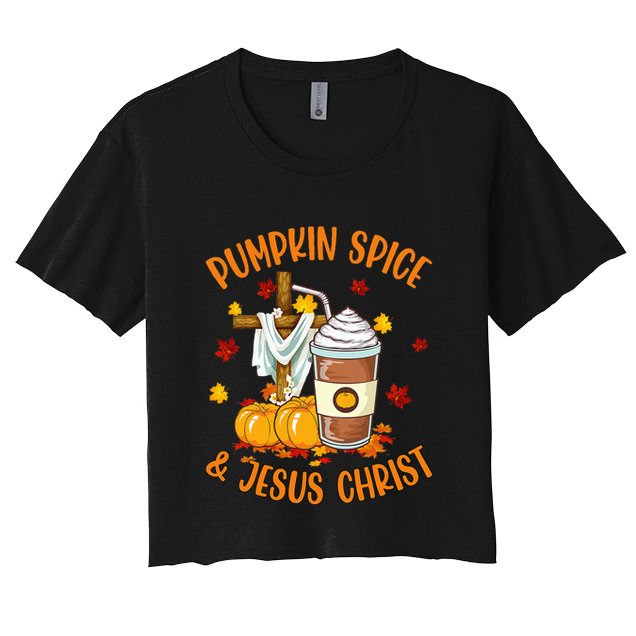 Pumpkin Spice And Jesus Christ Funny Coffee Lovers Gifts Crop Top