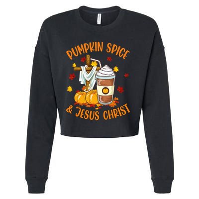 Pumpkin Spice And Jesus Christ Funny Coffee Lovers Gifts Cropped Pullover Crew