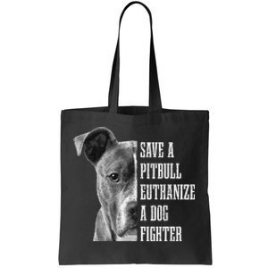 Pitbull Save A Pitbull Funny Dog Rescue Pitbull Mom Dad Tote Bag