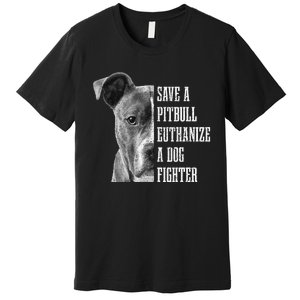 Pitbull Save A Pitbull Funny Dog Rescue Pitbull Mom Dad Premium T-Shirt