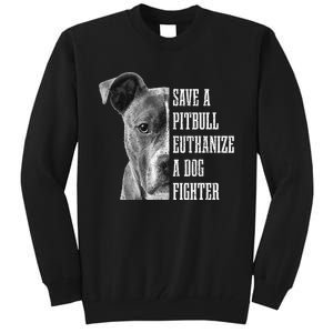 Pitbull Save A Pitbull Funny Dog Rescue Pitbull Mom Dad Tall Sweatshirt