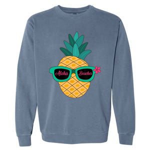 Pineapple Sunglasses Aloha Beaches Hawaiian - Hawaii Garment-Dyed Sweatshirt