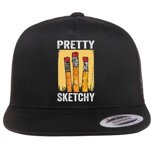 Pretty Sketchy Artist Pencils Sketch Sketching Paint Artist Flat Bill Trucker Hat