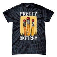 Pretty Sketchy Artist Pencils Sketch Sketching Paint Artist Tie-Dye T-Shirt