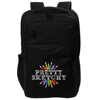 Pretty Sketchy Artist Drawing Sketching Colored Pencils Impact Tech Backpack