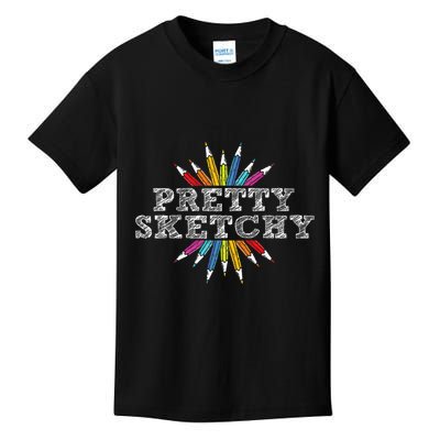 Pretty Sketchy Artist Drawing Sketching Colored Pencils Kids T-Shirt