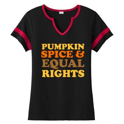 Pumpkin Spice And Equal Rights Ladies Halftime Notch Neck Tee