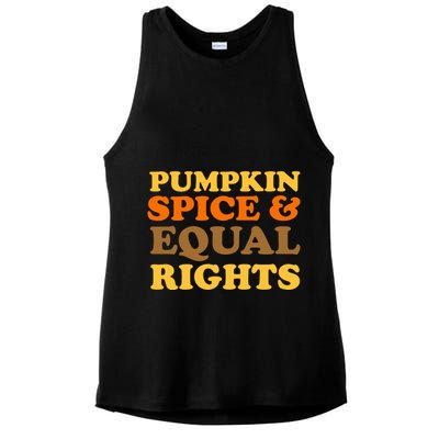 Pumpkin Spice And Equal Rights Ladies PosiCharge Tri-Blend Wicking Tank