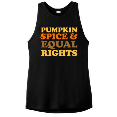 Pumpkin Spice And Equal Rights Ladies PosiCharge Tri-Blend Wicking Tank