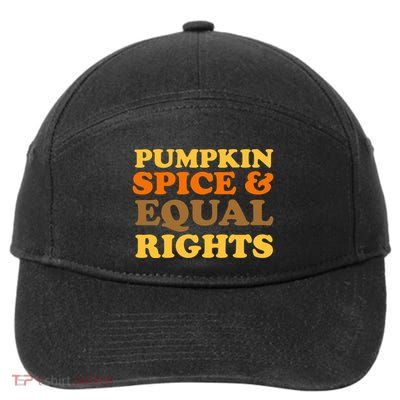 Pumpkin Spice And Equal Rights 7-Panel Snapback Hat