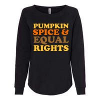 Pumpkin Spice And Equal Rights Womens California Wash Sweatshirt