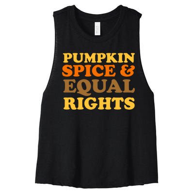 Pumpkin Spice And Equal Rights Women's Racerback Cropped Tank