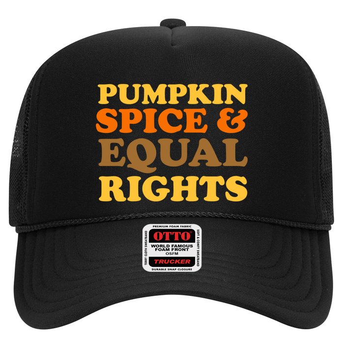 Pumpkin Spice And Equal Rights Hat