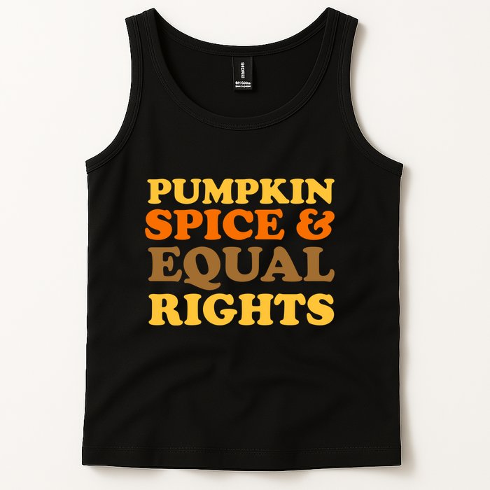 Pumpkin Spice And Equal Rights Tank Top