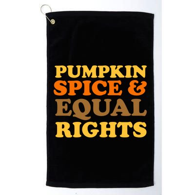 Pumpkin Spice And Equal Rights Golf Towel