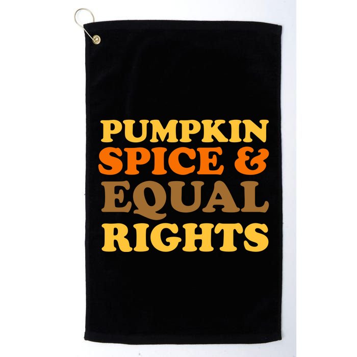Pumpkin Spice And Equal Rights Golf Towel