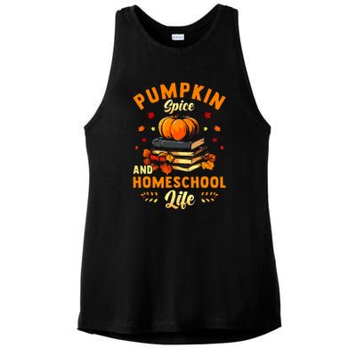 Pumpkin Spice And Homeschool Life Gift For Thankgiving Day Ladies PosiCharge Tri-Blend Wicking Tank