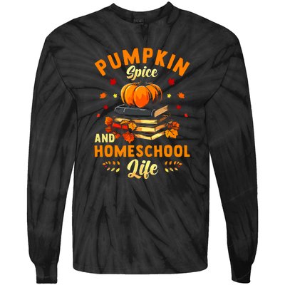 Pumpkin Spice And Homeschool Life Gift For Thankgiving Day Tie-Dye Long Sleeve Shirt