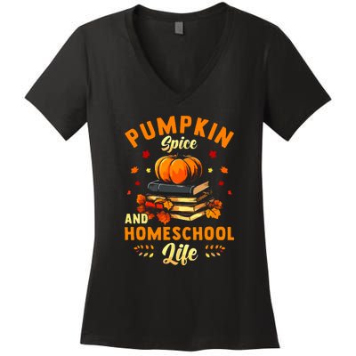 Pumpkin Spice And Homeschool Life Gift For Thankgiving Day Women's V-Neck T-Shirt