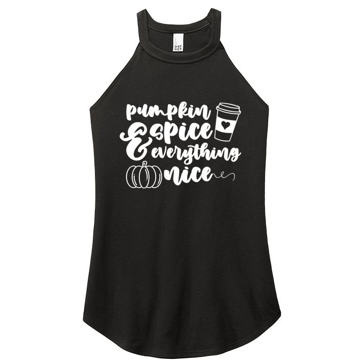 Pumpkin Spice And Everything Nice Halloween Coffee Lover Women's Perfect Tri Rocker Tank
