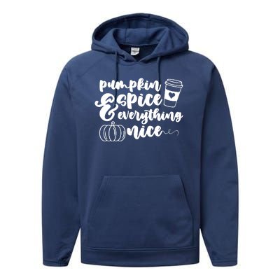 Pumpkin Spice And Everything Nice Halloween Coffee Lover Performance Fleece Hoodie