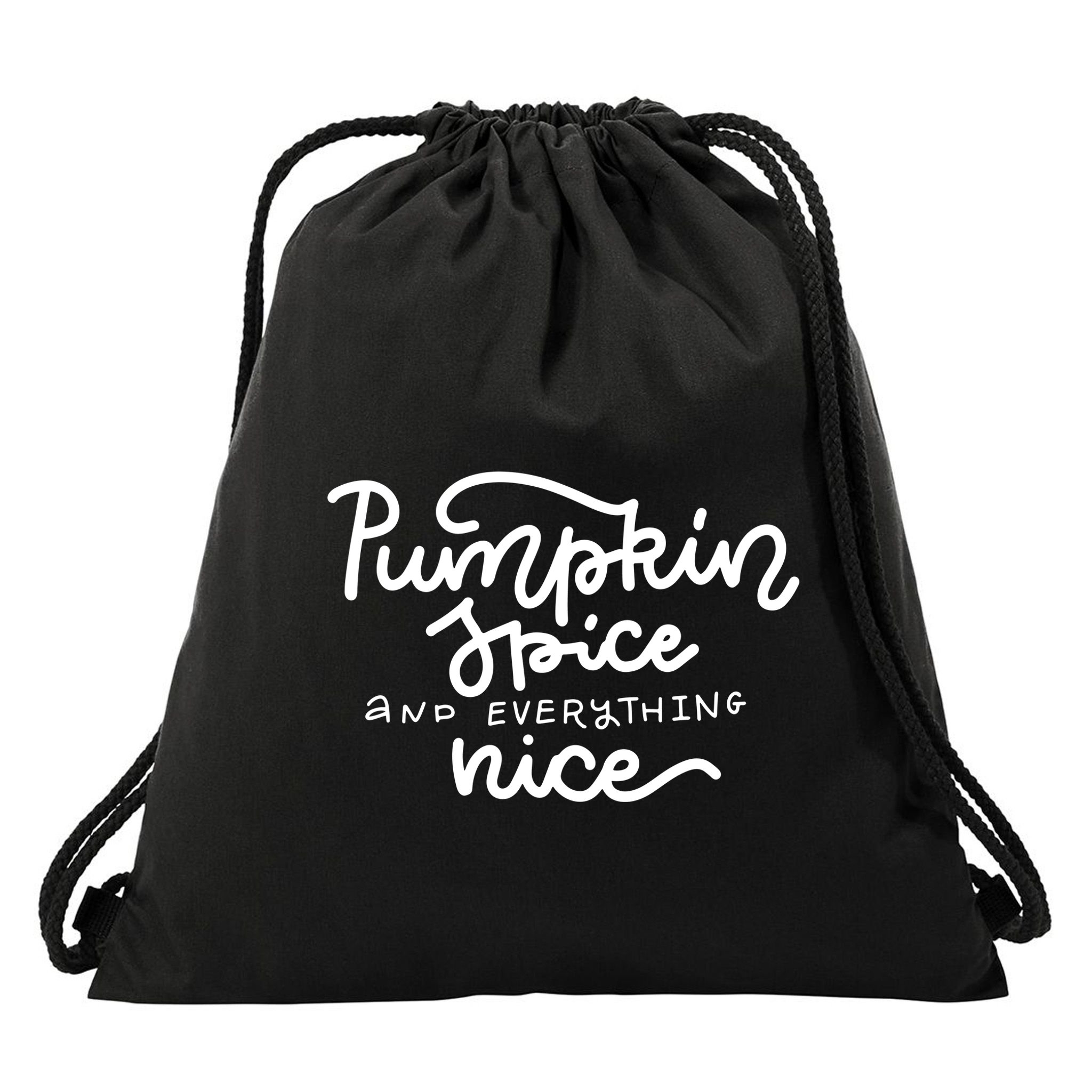 Pumpkin Spice And Everything Nice Drawstring Bag