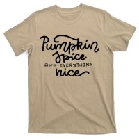 Pumpkin Spice And Everything Nice T-Shirt