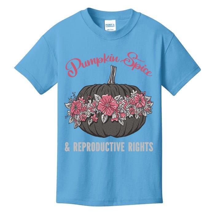 Pumpkin Spice And Reproductive Right Promeaningful Giftfeminist Choice Women G Kids T-Shirt