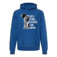 Pitbull Save A Pitbull Funny Dog Rescue Pitbull Mom Dad Great Gift Premium Hoodie