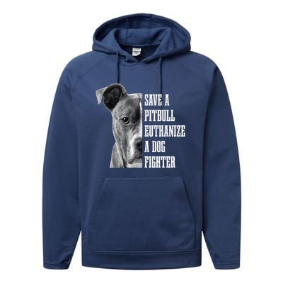 Pitbull Save A Pitbull Funny Dog Rescue Pitbull Mom Dad Great Gift Performance Fleece Hoodie