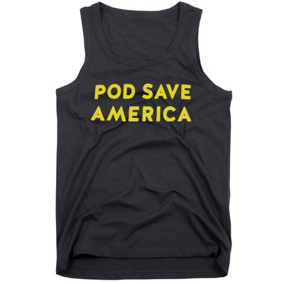 Pod Save America Tank Top