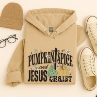 Pumpkin Spice And Jesus Christ Fun Fall Christian Cross Faith Hoodie