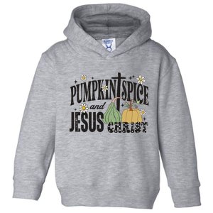 Pumpkin Spice And Jesus Christ Fun Fall Christian Cross Faith Toddler Hoodie