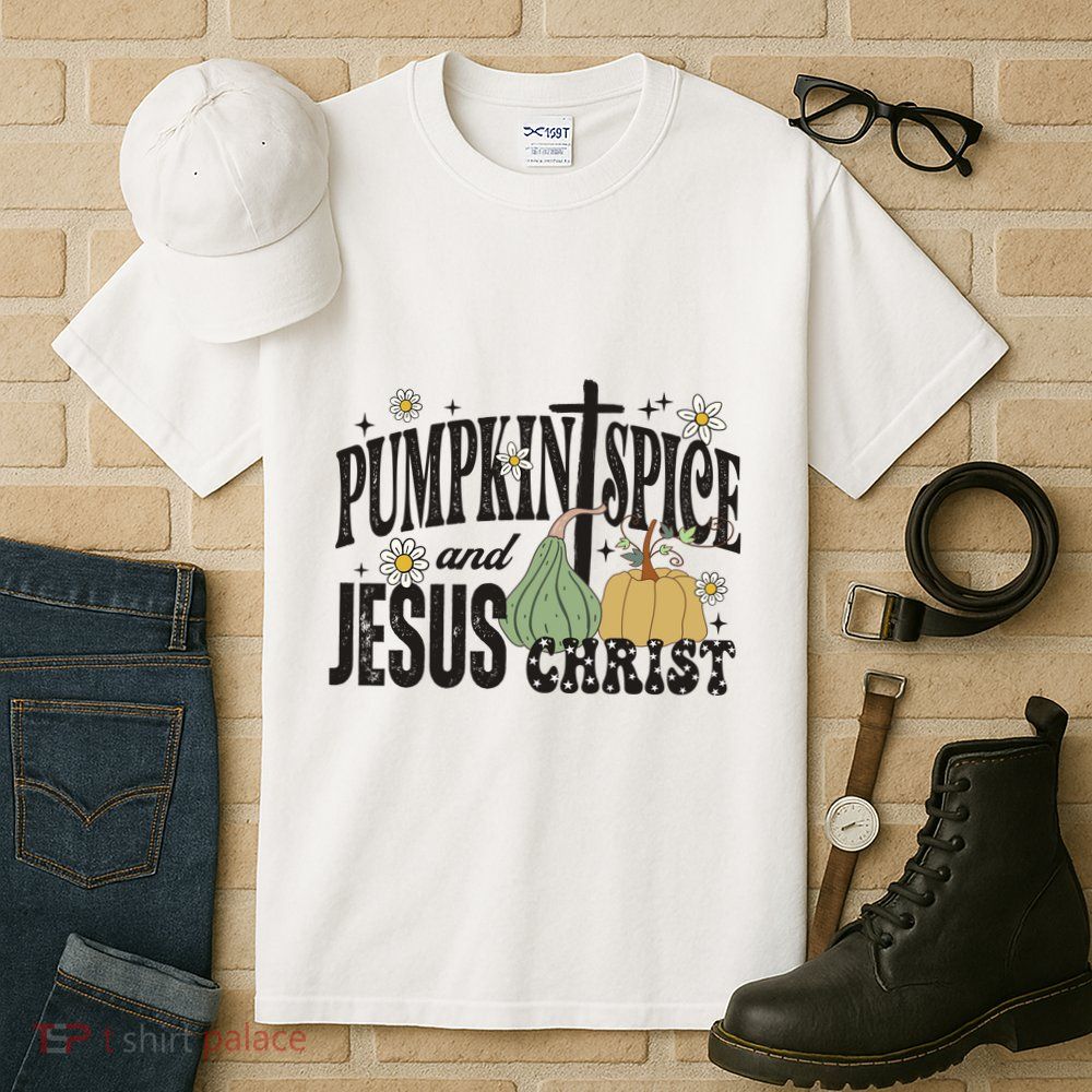 Pumpkin Spice And Jesus Christ Fun Fall Christian Cross Faith Tall T-Shirt