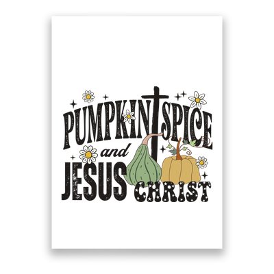 Pumpkin Spice And Jesus Christ Fun Fall Christian Cross Faith Poster