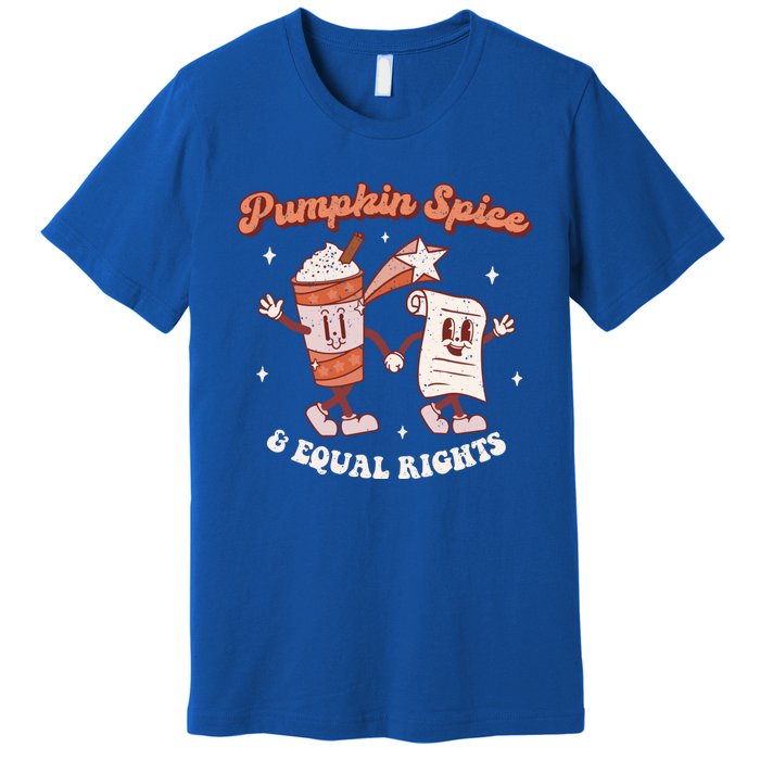 Pumpkin Spice And Equal Rights Retro Groovy Fall Season Gift Premium T-Shirt