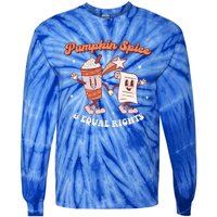 Pumpkin Spice And Equal Rights Retro Groovy Fall Season Gift Tie-Dye Long Sleeve Shirt