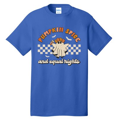 Pumpkin Spice And Equal Rights Retro Groovy Fall Season Gift Tall T-Shirt