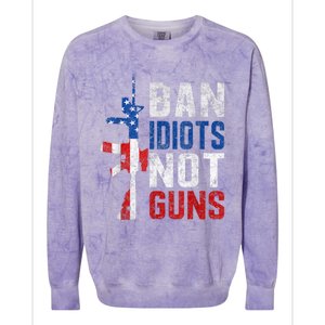 Pro Second Amendment Gun Rights Ban Idiots Not Guns Colorblast Crewneck Sweatshirt