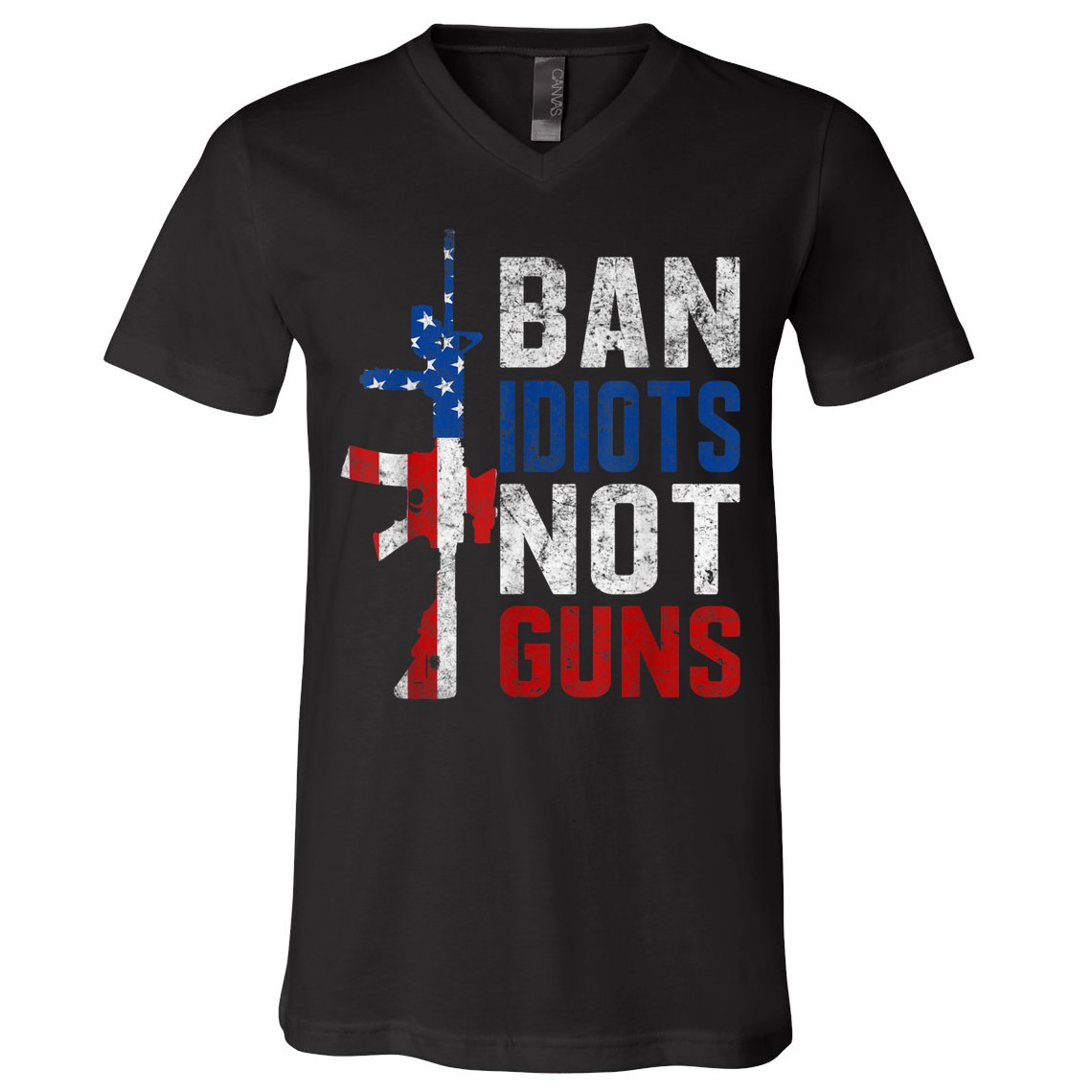 Pro Second Amendment Gun Rights Ban Idiots Not Guns V-Neck T-Shirt