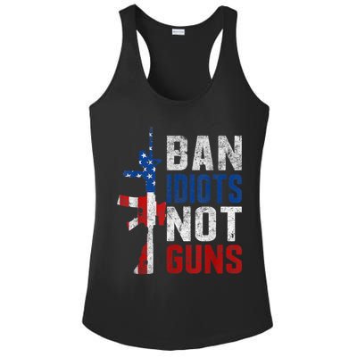 Pro Second Amendment Gun Rights Ban Idiots Not Guns Ladies PosiCharge Competitor Racerback Tank