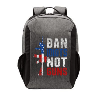 Pro Second Amendment Gun Rights Ban Idiots Not Guns Vector Backpack