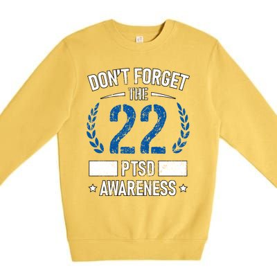 Ptsd Suicide Awareness American Veteran Soldier 22 A Day Usa Meaningful Gift Premium Crewneck Sweatshirt