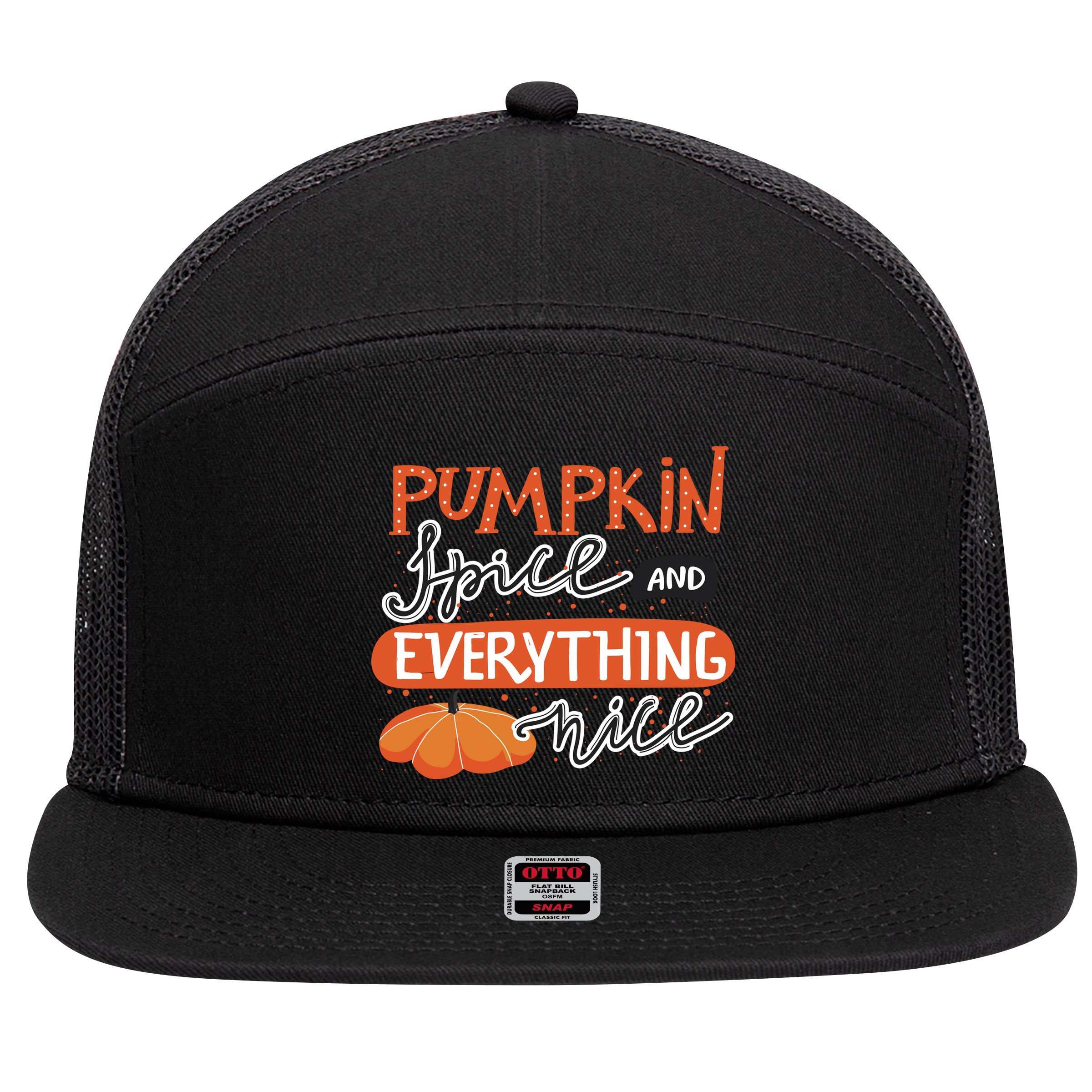 Pumpkin Spice And Everything Nice Cute 7 Panel Mesh Trucker Snapback Hat
