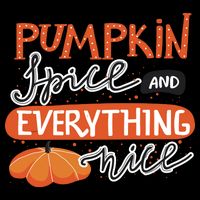 Pumpkin Spice And Everything Nice Cute Bag