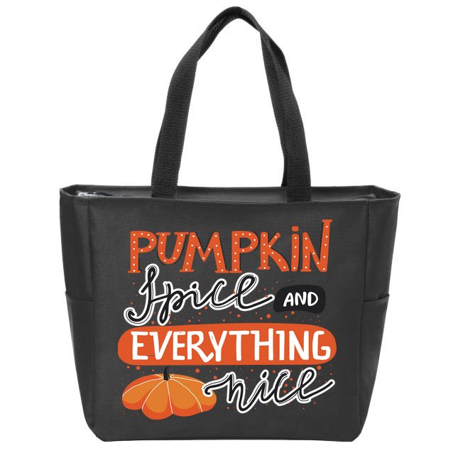 Pumpkin Spice And Everything Nice Cute Zip Tote Bag