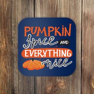 Pumpkin Spice And Everything Nice Cute Coaster