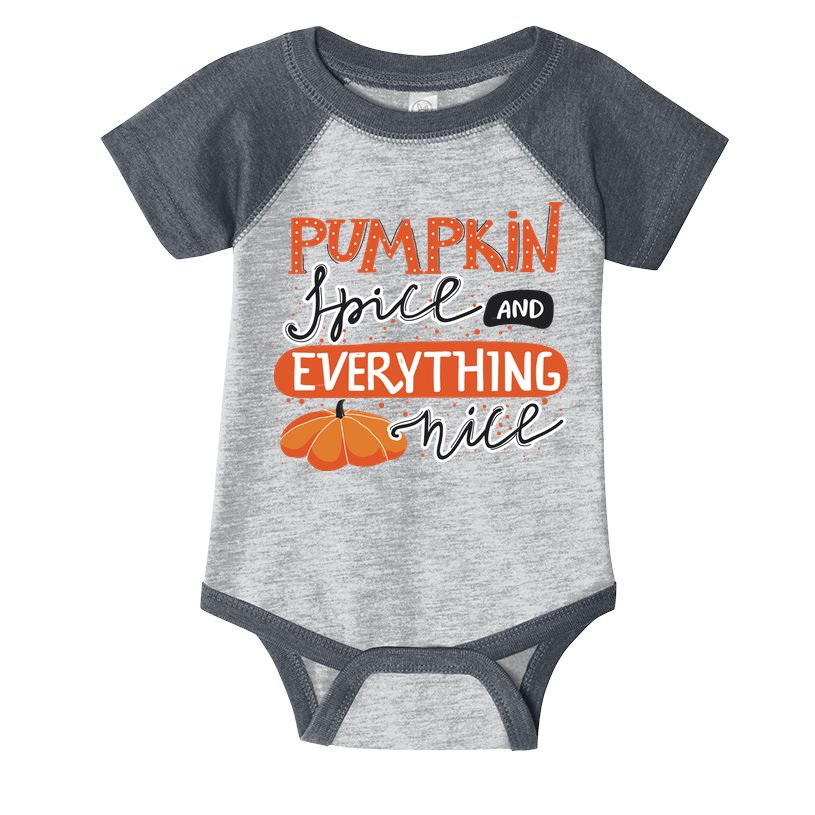 Pumpkin Spice And Everything Nice Cute Infant Baby Jersey Bodysuit
